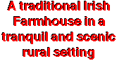 A traditional Irish Farmhouse